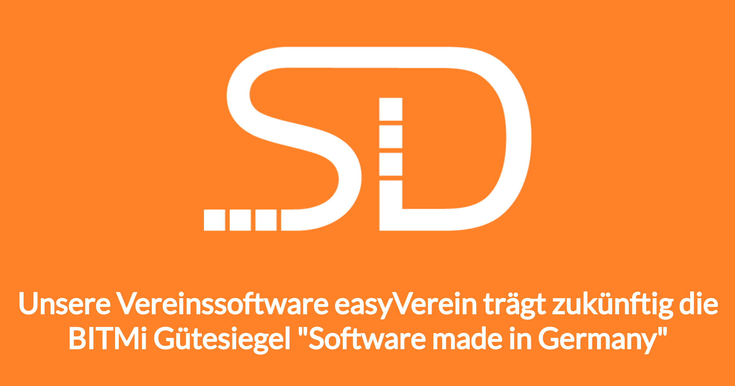 Unsere Vereinssoftware: easyVerein trägt zukünftig die BITMi Gütesiegel ...